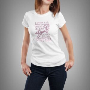 "Lovas szív..." póló