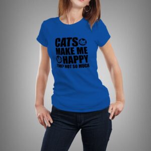 "Cats Make Me Happy" póló