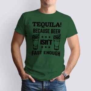 "Tequila! because..." póló