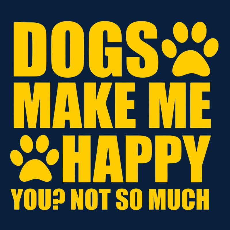 "Dogs Makes Me Happy" póló - Image 2