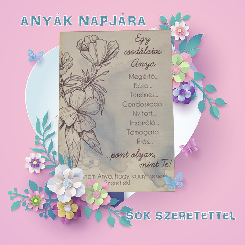 Nyomtatott fa tábla - Egy csodálatos Anya...