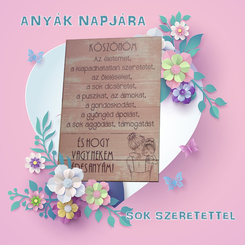 Nyomtatott fa tábla - Köszönöm az életemet...